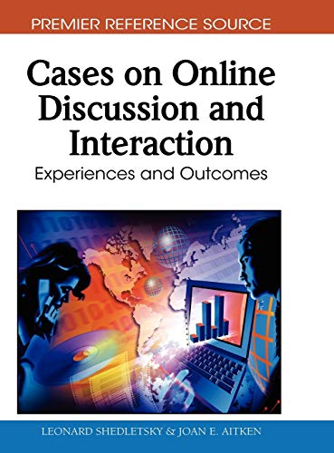 Stock image for CASES ON ONLINE DISCUSSION AND INTERACTION EXPERIENCES AND OUTCOMES for sale by Basi6 International