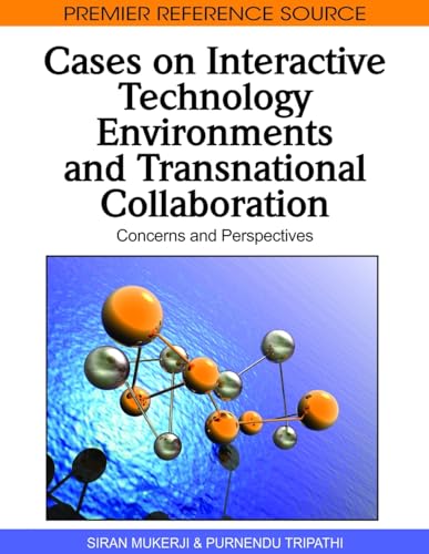 Beispielbild fr CASES ON INTERACTIVE TECHNOLOGY ENVIRONMENTS AND TRANSNATIONAL COLLABORATION zum Verkauf von Basi6 International