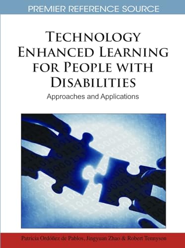Stock image for Technology Enhanced Learning for People with Disabilities: Approaches and Applications for sale by HPB-Red