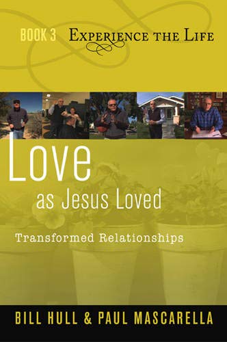 Imagen de archivo de Love as Jesus Loved: Transformed Relationships (Experience the Life) a la venta por HPB-Emerald