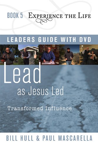 Beispielbild fr Lead as Jesus Led with Leader's Guide and DVD: Transformed Influence (Experience the Life) zum Verkauf von HPB-Red