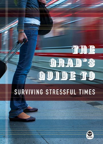 The Grad's Guide to Surviving Stressful Times (TH1NK) (9781615216079) by Navpress