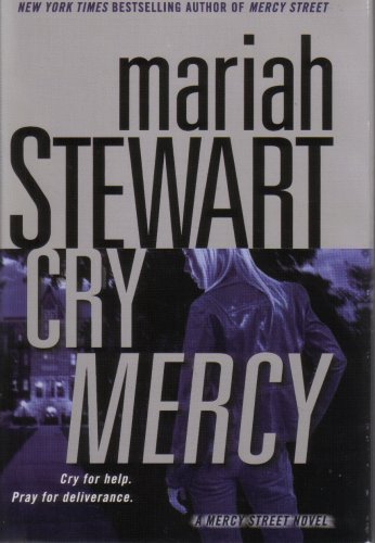 Cry Mercy (9781615230426) by Mariah Stewart