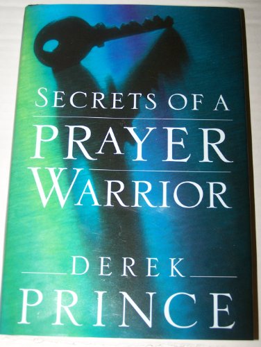 Imagen de archivo de Secrets of a Prayer Warrior a la venta por Books of the Smoky Mountains