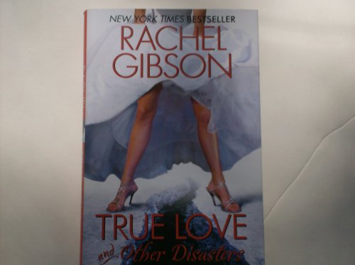 9781615230914: True Love and Other Disasters