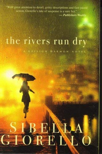 Beispielbild fr The Rivers Run Dry zum Verkauf von Better World Books