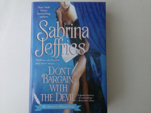 9781615231799: Don't Bargain with the Devil by Sabrina Jeffries (2009-08-02)