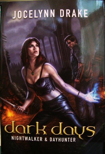 Beispielbild fr Dark Days: Nightwalker and Dayhunter zum Verkauf von Wonder Book