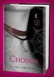 Stock image for Chosen (House of Night, Book 3) for sale by Uncle Hugo's SF/Uncle Edgar's Mystery