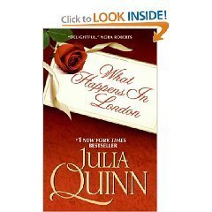 9781615232987: WHAT HAPPENS IN LONDON BY (QUINN, JULIA)[AVON BOOKS]JAN-1900