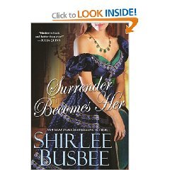 9781615232994: Surrender Becomes Her [Gebundene Ausgabe] by Shirlee Busbee
