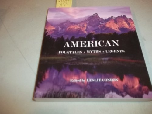 Beispielbild fr American Folktales, Myths, Legends zum Verkauf von Robinson Street Books, IOBA