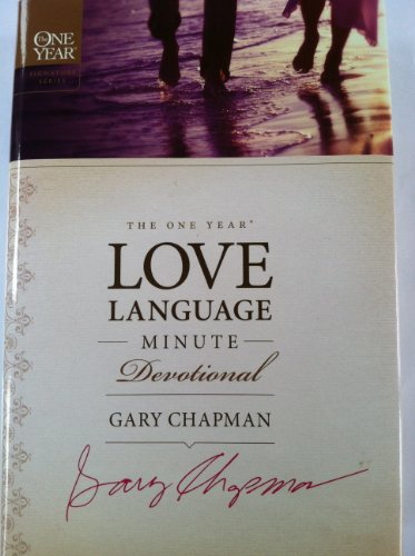 9781615233427: The One Year Love Language Minute Devotional