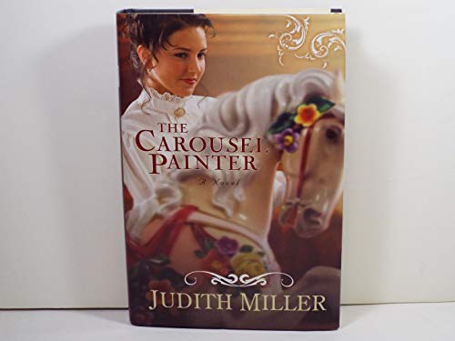 9781615234738: The Carousel Painter