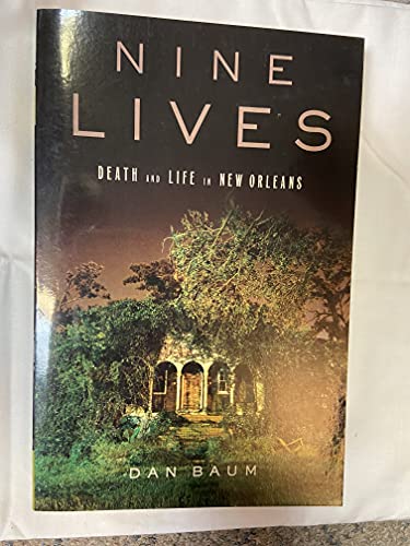 Imagen de archivo de Nine Lives: Death and Life in New Orleans a la venta por Wonder Book