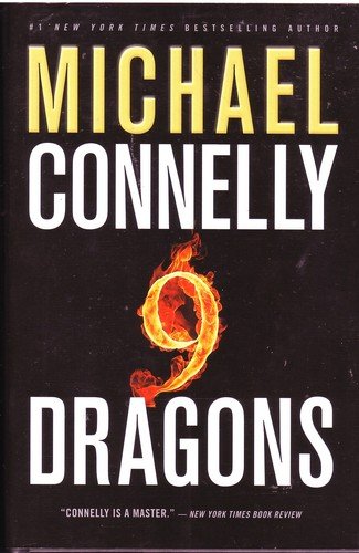 9 Dragons (LARGE PRINT) (9781615235391) by Connelly, Michael