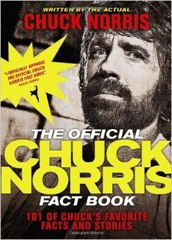 Stock image for The Official Chuck Norris Fact Book - 101 of Chucks Favorite Facts and Stories by Chuck Norris (2009-08-02) for sale by ThriftBooks-Atlanta