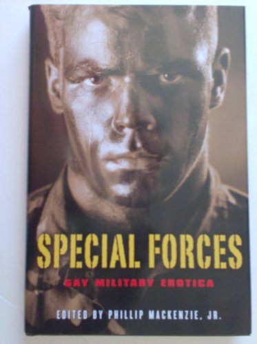 Imagen de archivo de Special Forces: Gay Military Erotica a la venta por ThriftBooks-Atlanta