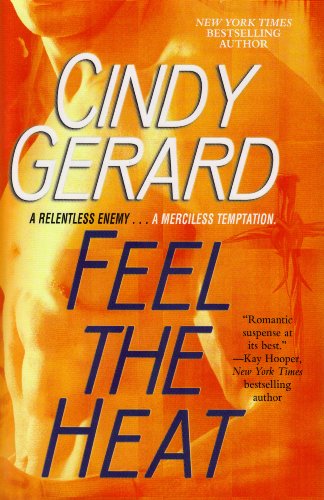 Feel the Heat (9781615236183) by Cindy Gerard