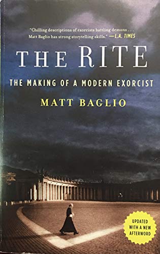 Stock image for The Rite the Making of a Modern Exorcist for sale by ThriftBooks-Dallas