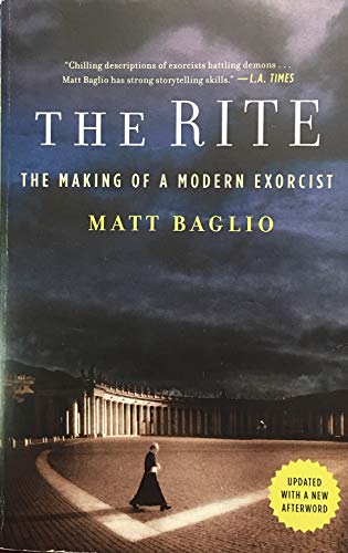 Stock image for The Rite the Making of a Modern Exorcist for sale by Better World Books: West