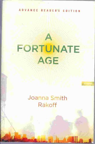 9781615237685: A Fortunate Age