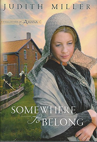 Stock image for Somewhere to Belong (Daughters of Amana, Book 1) Large Print Book Club Edition for sale by R Bookmark