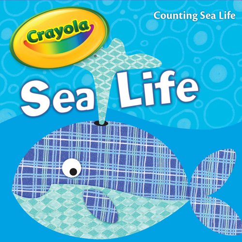 Beispielbild fr Crayola Sea Life Board Book zum Verkauf von SecondSale