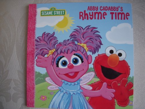 9781615243389: Abby Cadabby's Rhyme Time - Sesame Street (Sesame Street 123)
