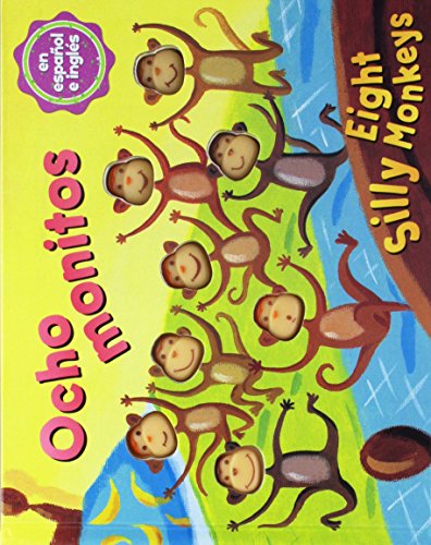 Stock image for Ocho monitos / Eight Silly Monkeys (English and Spanish Edition) for sale by Your Online Bookstore