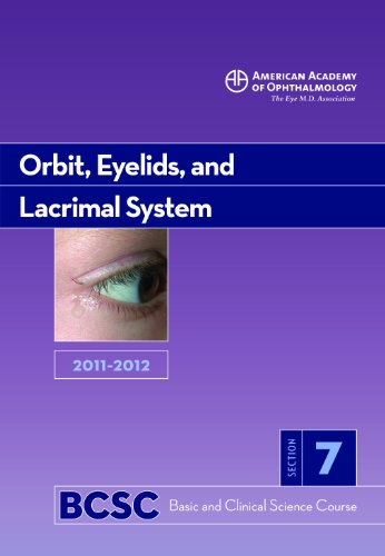 Imagen de archivo de 2011-2012 Basic and Clinical Science Course, Section 7: Orbit, Eyelids, and Lacrimal System (Basic & Clinical Science Course) a la venta por Better World Books