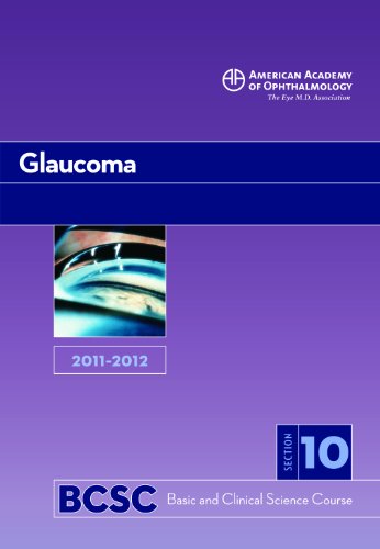 Imagen de archivo de 2011-2012 Basic and Clinical Science Course, Section 10: Glaucoma a la venta por ThriftBooks-Dallas