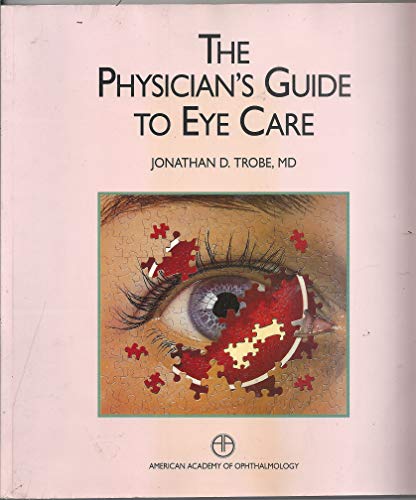 9781615252817: Physician's Guide to Eye Care