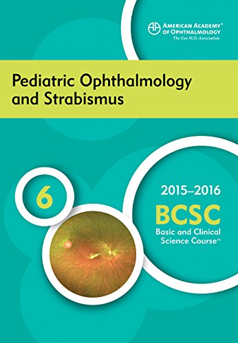 Beispielbild fr 2015-2016 Basic and Clinical Science Course: Pediatric Ophthalmology and Strabismus (Volume 6) zum Verkauf von Anybook.com