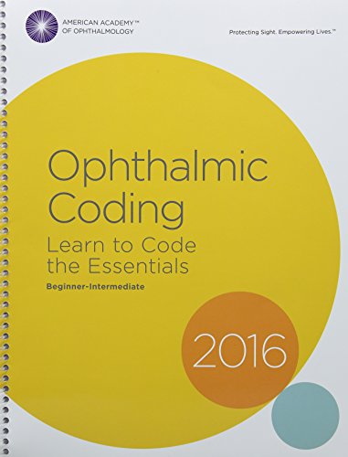 9781615257775: 2016 Ophthalmic Coding: Learn to Code the Essentials