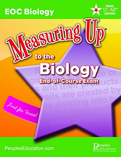 Imagen de archivo de Measuring up to the Biology End-Of-Course Exam: Texas STAAR edition a la venta por BooksRun