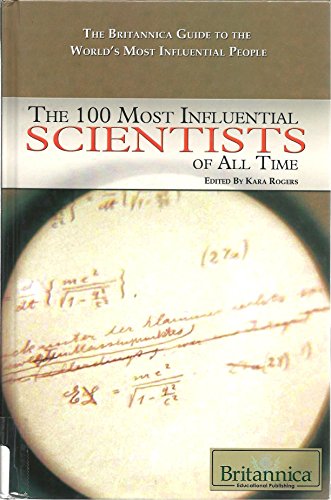 Imagen de archivo de The 100 Most Influential Scientists of All Time a la venta por Better World Books