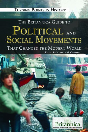 Stock image for The Britannica Guide to Political and Social Movements That Changed the Modern World (Turning Points in History) for sale by SecondSale