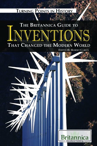 Stock image for The Britannica Guide to Inventions That Changed the Modern World for sale by ThriftBooks-Atlanta