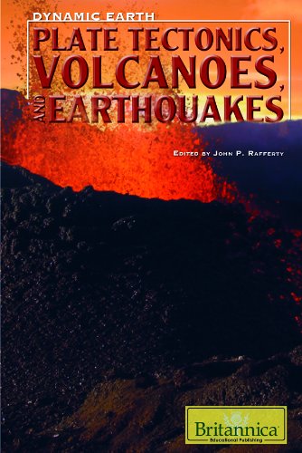 Stock image for Plate Tectonics, Volcanoes, and Earthquakes (Dynamic Earth) for sale by Irish Booksellers