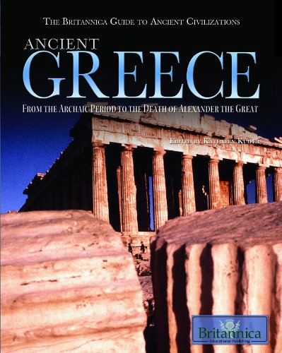 Stock image for Ancient Greece: From the Archaic Period to the Death of Alexander the Great (The Britannica Guide to Ancient Civilizations) for sale by More Than Words