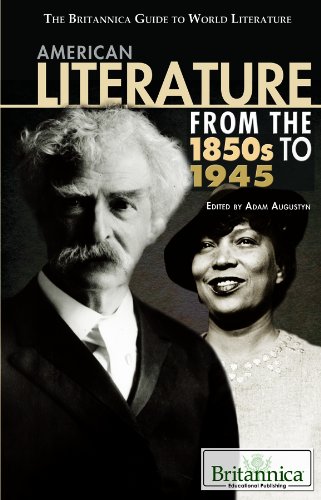 Beispielbild fr American Literature from the 1850s to 1945 (The Britannica Guide to World Literature) zum Verkauf von Irish Booksellers