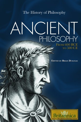 Stock image for Ancient Philosophy : From 600 BCE to 500 CE for sale by Better World Books