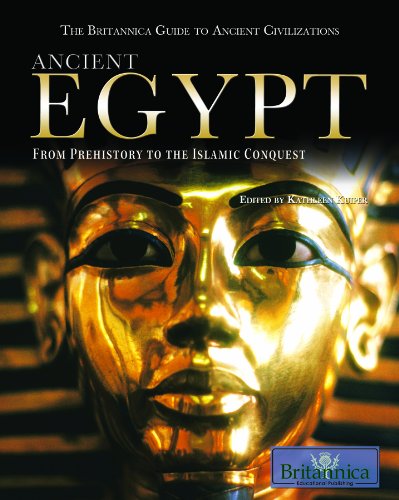 9781615301485: Ancient Egypt: From Prehistory to the Islamic Conquest (The Britannica Guide to Ancient Civilizations)