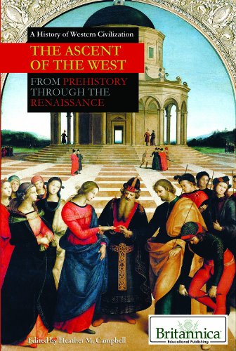 Stock image for The Ascent of the West : From Prehistory Through the Renaissance for sale by Better World Books