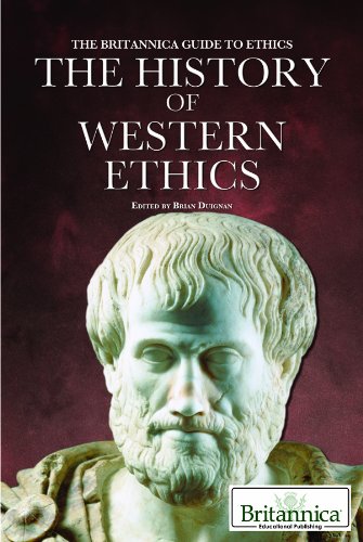 Stock image for The History of Western Ethics (Britannica Guide to Ethics) for sale by The Book Cellar, LLC