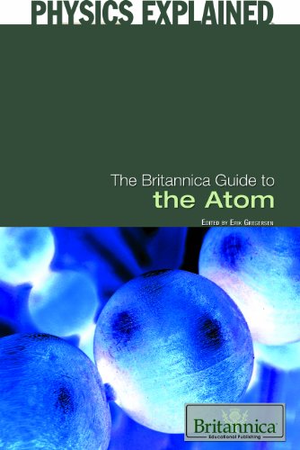 Stock image for The Britannica Guide to the Atom for sale by Better World Books