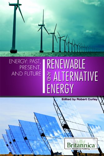 Beispielbild fr Renewable and Alternative Energy (Energy: Past, Present, and Future) zum Verkauf von SecondSale
