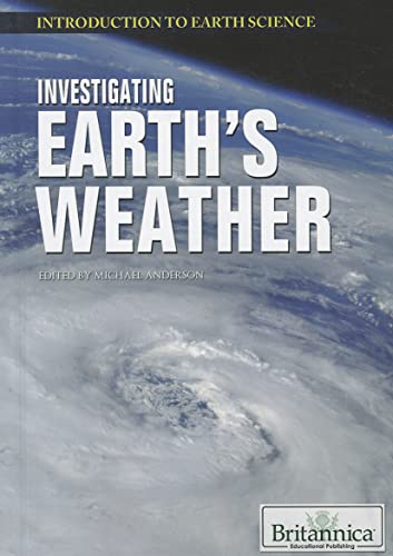 Stock image for Investigating Earth's Weather for sale by Better World Books: West