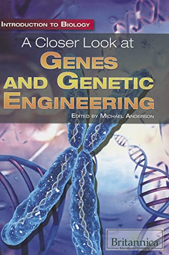 9781615305278: A Closer Look at Genes and Genetic Engineering (Introduction to Biology)